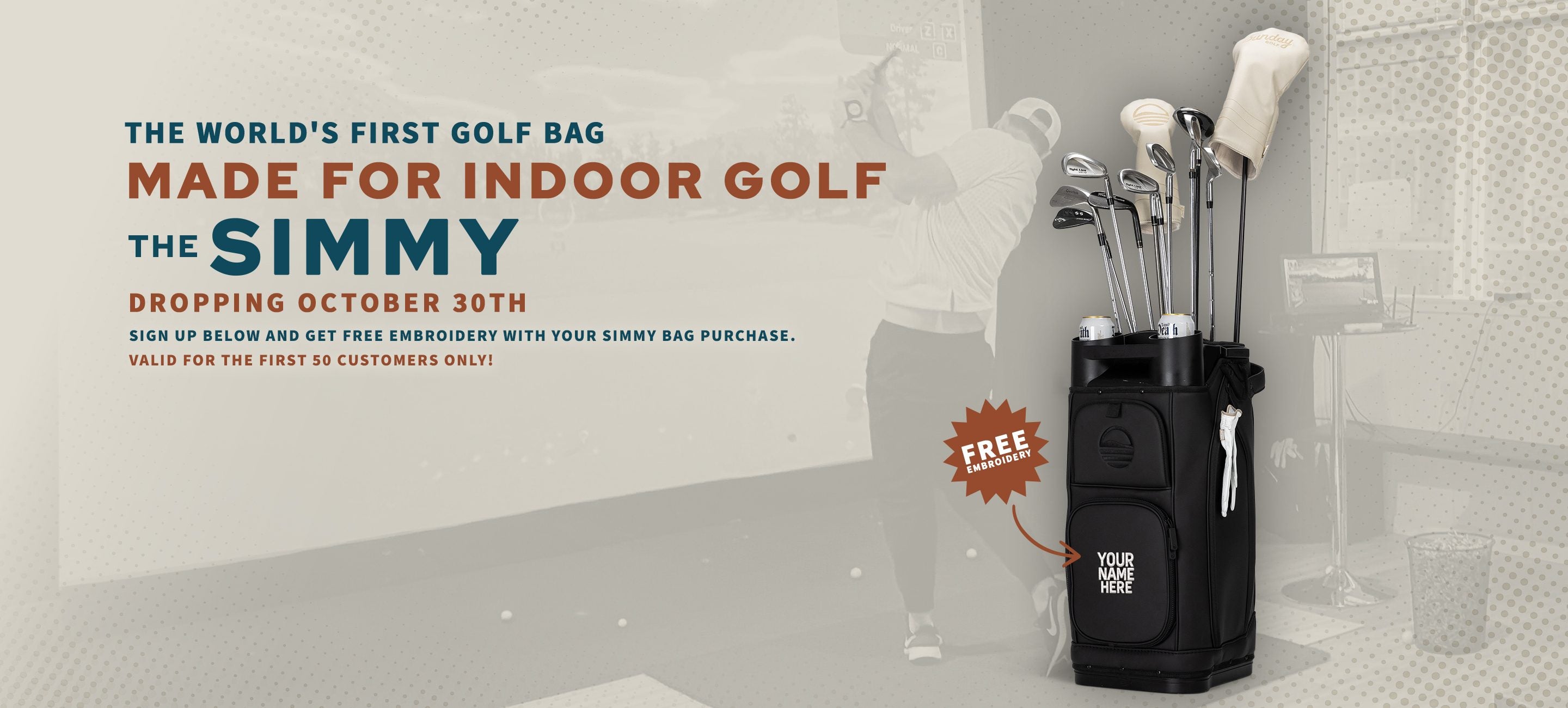 The Simmy: the world's first golf bag made for indoor golf. Dropping October 30th.